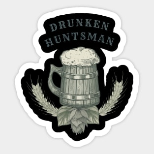 The Drunken Huntsman Sticker